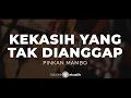 Download Lagu Kekasih Yang Tak Dianggap – Pinkan Mambo | KARAOKE AKUSTIK