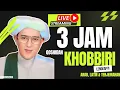 Download Lagu 🔴Live qoshidah khobbiri guru sekumpul 3 jam || khobbiri310820252213jam