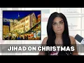 Jihad on Christmas - Muslims attacking Christmas and NYE celebrations around the world