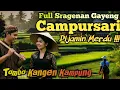 Download Lagu CAMPURSARI GAYENG PALING ENAK DIDENGAR FULL ALBUM PILIHAN || FULL ALBUM CAMPURSARI TERBARU