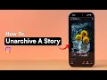 How to Unarchive a Story on Instagram