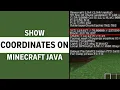 How To Show Coordinates In Minecraft Java - Full Guide