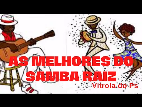 Download MP3 As Melhores do Samba Raiz