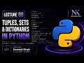 LECTURE - 08 LISTS TUPLES SETS DICTIONARY PYTHON PROGRAMMING KARANJOT SINGH