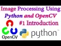 Image Processing using Python Open CV Hindi 2018 - Introduction