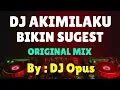 Download Lagu DJ AKIMILAKU BIKIN SUGEST REMIX TIKTOK VIRAL 2019