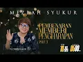 MEZBAH SYUKUR RABU 10 DES 2025 - PK. 05.00 \