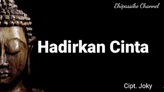 hadirkan cinta lagu buddhis hadirkan cinta