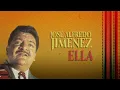 José Alfredo Jiménez - Ella (Letra / Lyrics)