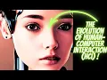 What Is Human-Computer Interaction HCI The History of HCI
