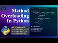 Python Method Overloading Decoded Boosting Code Flexibility and Performance