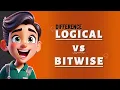 Bitwise Vs Logical The Difference