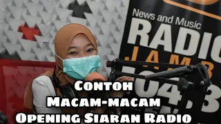 Download 3 Contoh Macam-macam Opening Siaran Radio / Belajar Siaran Radio | Opening Siaran Radio Mudah MP3