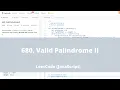680 Valid Palindrome II - LeetCode JavaScript