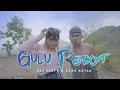 Download Lagu Esa Risty ft. Agos Kotak - Gulu Pedot (Official Music Video) Mletree Asekk Bosquee