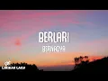 Bernadya - Berlari (Video Lirik)