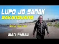 Download Lagu WAN Parau - Lupo jo sanak sakanduang  (official musik video )