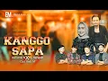 DUET FENOMENAL !!! KANGGO SAPA - DEN AMIR FEAT HJ. NENGSIH | TARLING
