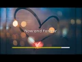 Download Lagu Now and Forever by Kace Vang (Official Karaoke/Original Music)