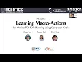 RSS 2021 Spotlight Talk 57 MAGIC Learning Macro-Actions for Online POMDP Planning