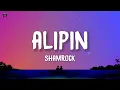 Shamrock - Alipin (Lyrics)