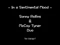 Sonny Rollins & McCoy Tyner / In a Sentimental Mood