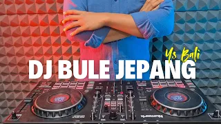 dj bule jepang ys bali terbaru remix full bass