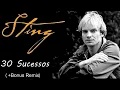Download Lagu Sting - 30 Sucessos (+Bonus Remixes)