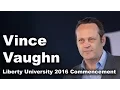 Commencement 2016 - Vince Vaughn