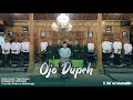 Lagu OJO DUPEH | H. MA'RUF ISLAMUDDIN | REBANA WALISONGO SRAGEN #rebanawalisongosragen