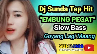 Download Dj Sunda Top Hit *EMBUNG PEGAT\ MP3