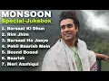 Download Lagu Jubin Nautiyal Monson Special Songs Jukebox 2025 | Jubin Nautiyal All New Baarish Songs Collection