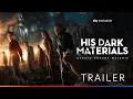 Video di His Dark Materials - Queste oscure materie 3 | Trailer ufficiale