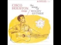 Cisco Houston - Old Lone Wolf [Woody Guthrie]