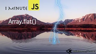 One Minute Javascript - Array Flat