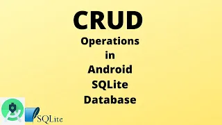 Insert Read Update and Delete Data in SQLite Database CRUD Java SQLite Android Studio Tutorial