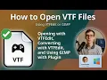 How to Open VTF Files Valve Texture File