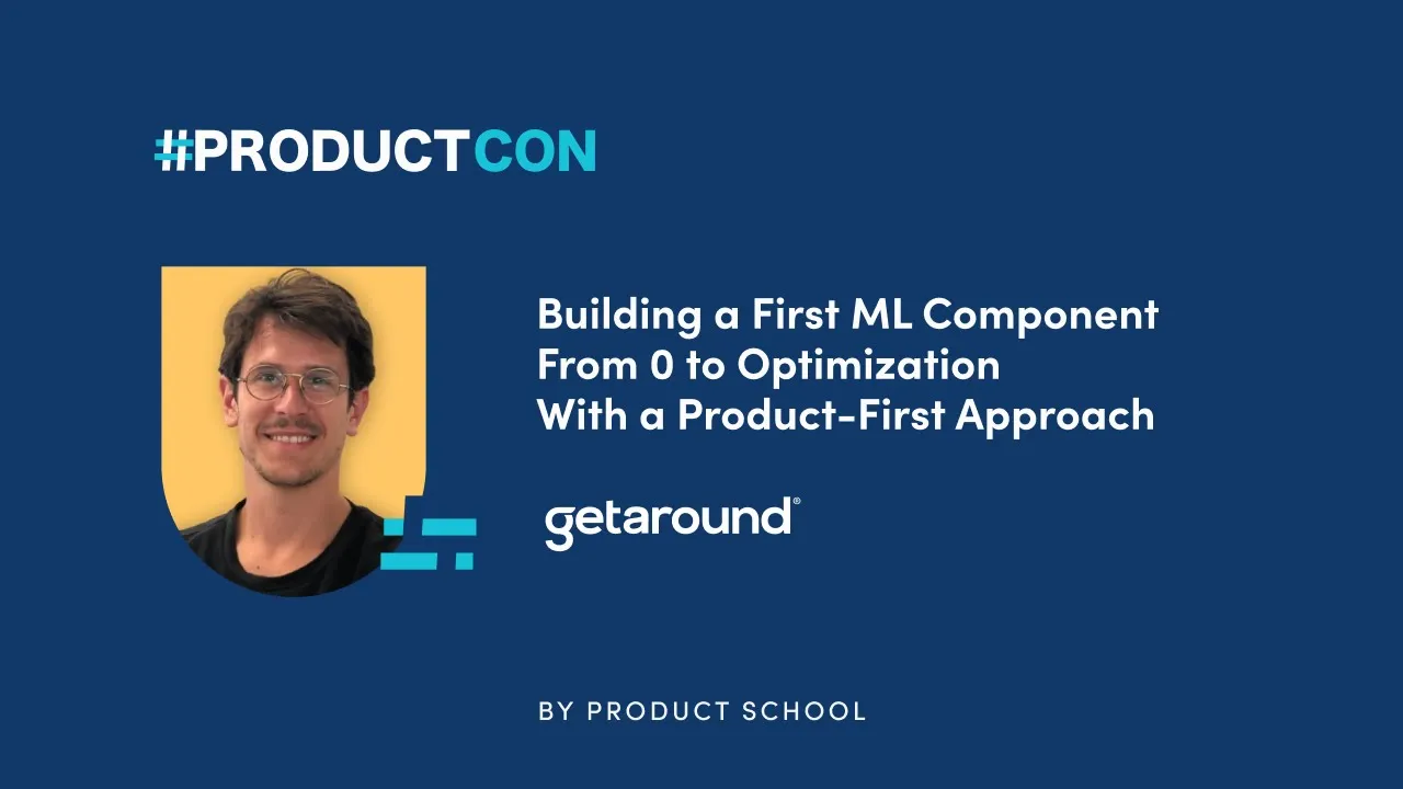 Building a First ML Component From 0 to Optimization With a Product-First Approach - YouTube thumbnail