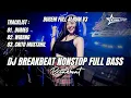 Download Lagu DJ DUMES X WIRANG X CRITO MUSTAHIL BREAKBEAT FULL BASS TERBARU 2024 DJ BREAKBEAT NONSTOP VIRAL