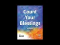 Lagu Count Your Blessings, by Andy Beck (SAB) – Score \u0026 Sound