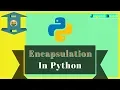 Encapsulation In Python Python tutorial