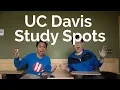 UC DAVIS STUDY SPOTS CSG Week