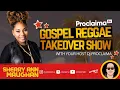 Download Lagu Sherry Ann Maughan | Winner | Gospel Reggae Takeover | DJ Proclaima |