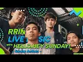Download Lagu RRINET LIVE MUSIC WITH HELLO, HEY SUNDAY! | Sunday Anthem