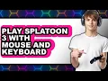 How To Play Splatoon 3 With Mouse And Keyboard 2025 - Easy Guide