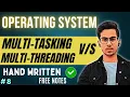 Lecture 8 Difference Between Multitasking and Multithreading OS Tutorial Code Hacker