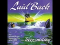 Fly Away / Walking in the Sunshine (2008 Remaster) - Laid Back