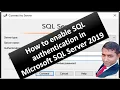 How to enable SQL authentication in Microsoft SQL Server 2019