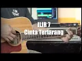Download Lagu ILIR 7 - Cinta Terlarang | Instrument Akustik Cover