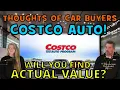 WHAT DO REAL CAR BUYERS SAY ABOUT THE COSTCO AUTO PROGRAM IN 2025 The Homework Guy Kevin Hunter